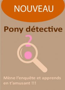 Nouveau Pony détective