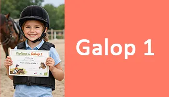Comment obtenir le Galop 1